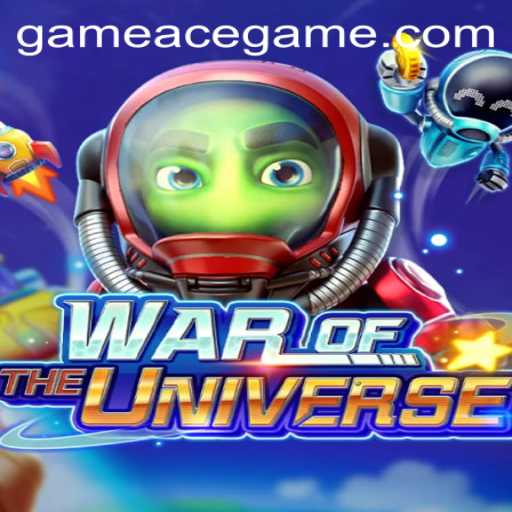 WAROFTHEUNIVERSE: The Ultimate Gaming Experience by AceGame